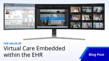 The Value of Embedded Virtual Care within the EHR