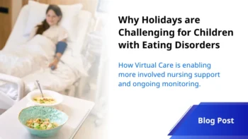 Why Holidays are Challenging for Children with Eating Disorders